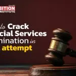 How to Crack Judicial services Examination in First-attempt