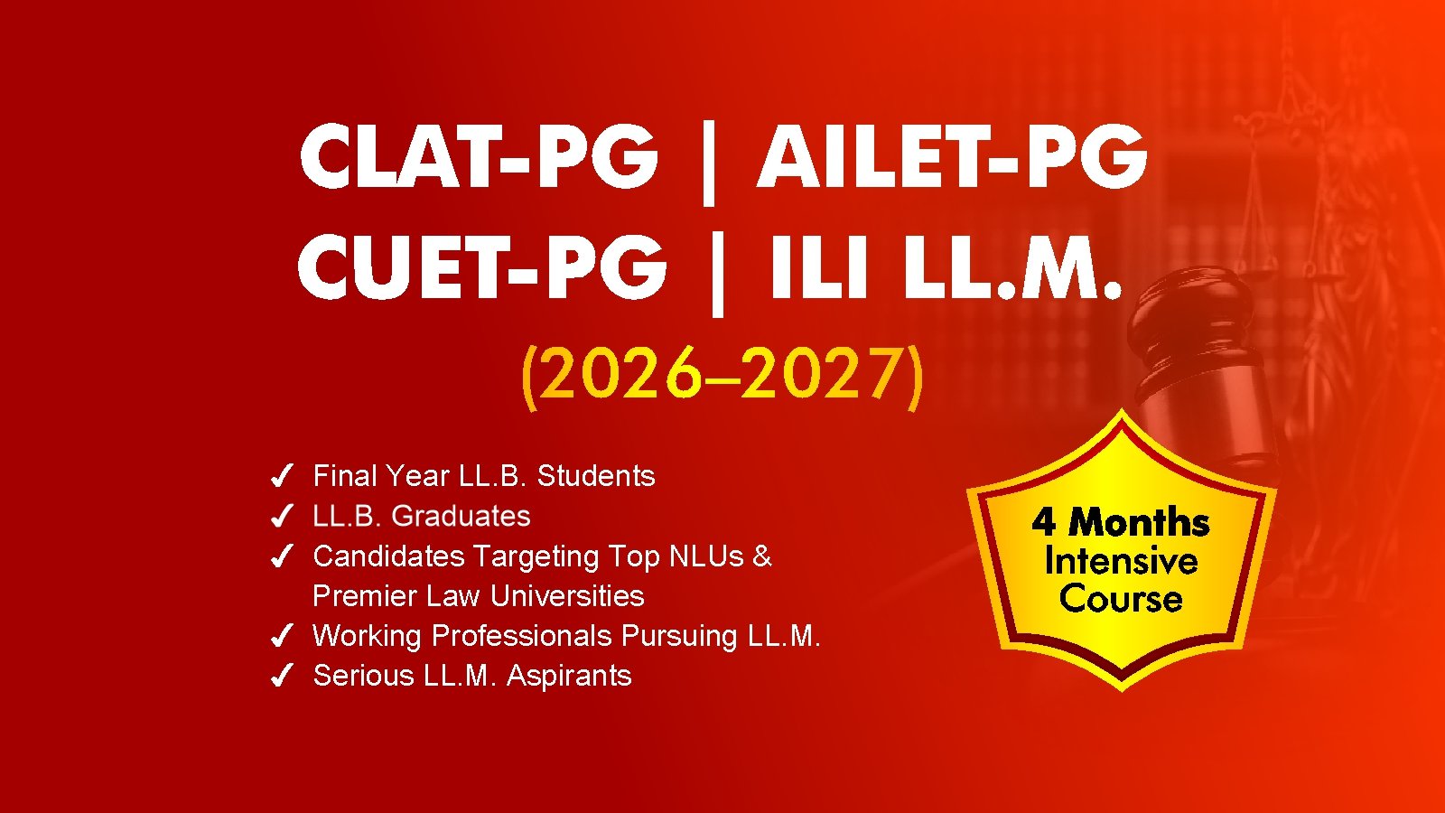 CLAT-PG | AILET-PG | CUET-PG | ILI LL.M. (2026–2027)